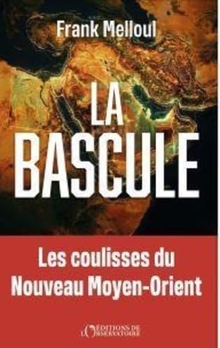 La bascule, de Frank Melloul — couverture de l’édition brochée aux Éditions de l’Observatoire
